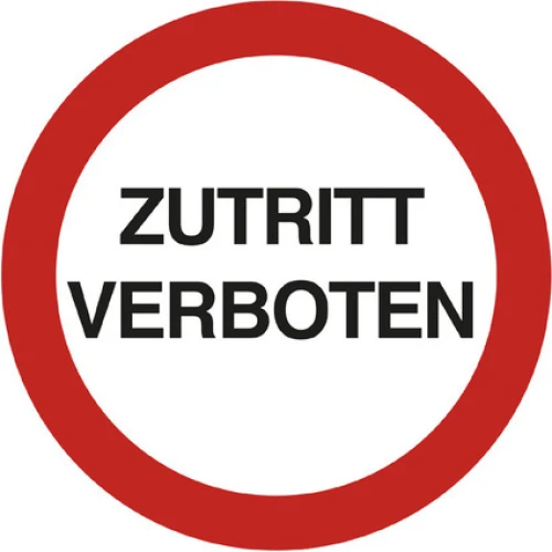 BIELLA Schild Zutritt verboten